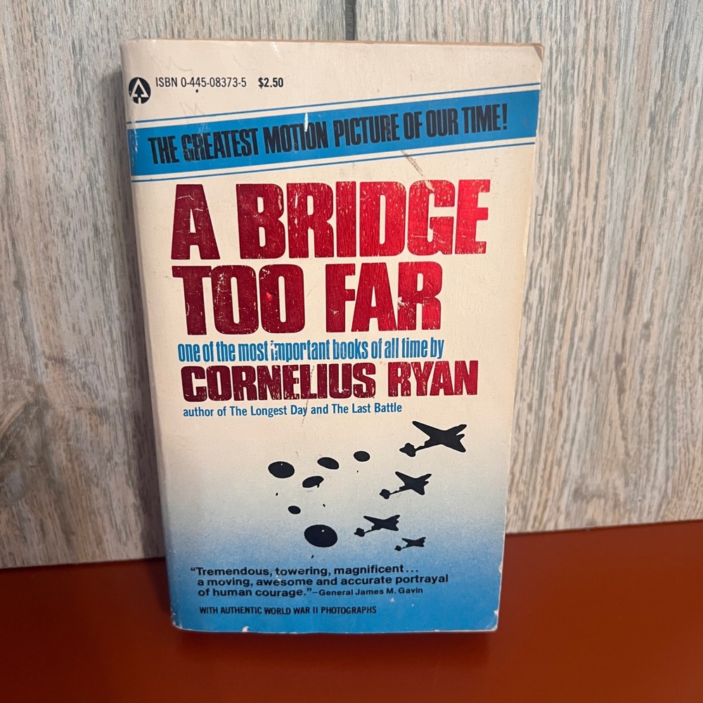 A Bridge Too Far Cornelius‎ Ryan 1977 Movie Tie-In Paperback WWII History Book